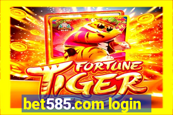 bet585.com login